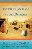 A kék burka országában - In the Land of Blue Burqas