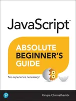 JavaScript abszolút kezdő útmutató - JavaScript Absolute Beginner's Guide