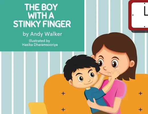 A büdös ujjú fiú - The Boy With The Stinky Finger