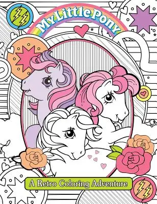 My Little Pony Retro színezőkönyv - My Little Pony Retro Coloring Book