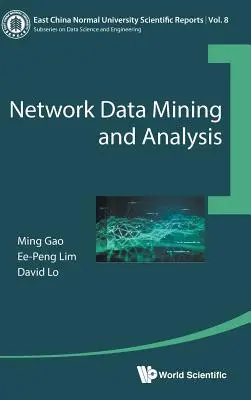 Hálózati adatbányászat és elemzés - Network Data Mining and Analysis