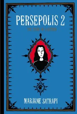 Persepolis 2: A visszatérés története - Persepolis 2: The Story of a Return