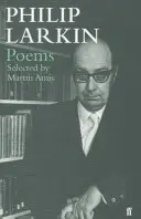 Philip Larkin versei - Válogatta Martin Amis - Philip Larkin Poems - Selected by Martin Amis