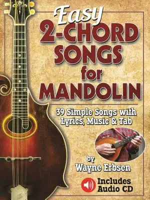 Snadné dvouakordové písně pro mandolínu - Easy 2-Chord Songs for Mandolin