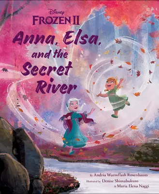 Frozen 2: Anna, Elsa és a titkos folyó - Frozen 2: Anna, Elsa, and the Secret River