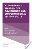Fenntarthatóság, érdekelt felek irányítása és vállalati társadalmi felelősségvállalás - Sustainability, Stakeholder Governance, and Corporate Social Responsibility