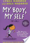 Az én testem, az én énem lányoknak: Felülvizsgált kiadás - My Body, My Self for Girls: Revised Edition