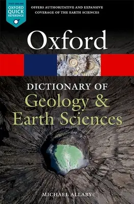 A geológia és a földtudományok szótára - A Dictionary of Geology and Earth Sciences