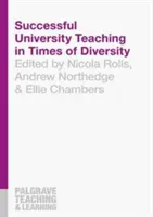 Sikeres egyetemi tanítás a sokszínűség idején - Successful University Teaching in Times of Diversity