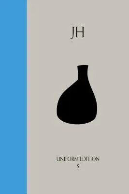 Alkímiai pszichológia: James Hillman írásainak egységes kiadása, 5. kötet. - Alchemical Psychology: Uniform Edition of the Writings of James Hillman, Vol. 5