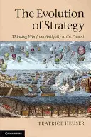 A stratégia fejlődése - The Evolution of Strategy