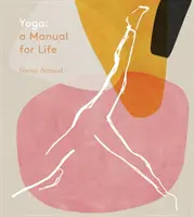 Jóga: kézikönyv az élethez - Yoga: A Manual for Life