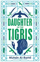 A Tigris leánya - Daughter of the Tigris