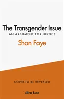 A transzneműek problémája - érv az igazságosság mellett - The Transgender Issue - An Argument for Justice