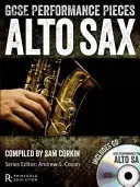 GCSE Performance Pieces - Alto Saxophone (alt szaxofon) - GCSE Performance Pieces - Alto Saxophone