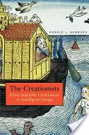 The Creationists: A tudományos kreacionizmustól az intelligens tervezésig - The Creationists: From Scientific Creationism to Intelligent Design