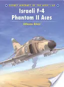 Izraeli F-4 Phantom II ászok - Israeli F-4 Phantom II Aces