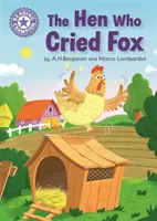 Olvasóbajnok: The Hen Who Cried Fox - Independent Reading Purple 8 - Reading Champion: The Hen Who Cried Fox - Independent Reading Purple 8