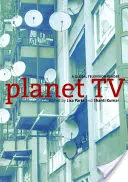 Planet TV: A Global Television Reader