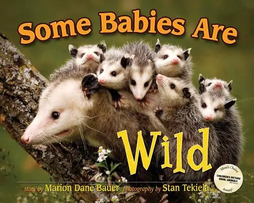 Néhány csecsemő vad - Some Babies Are Wild