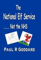 Nemzeti Manószolgálat - ...nem az NHS - National Elf Service - ...Not the NHS