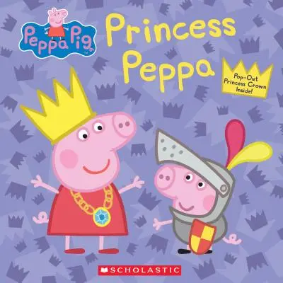 Peppa hercegnő - Princess Peppa