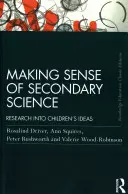 Making Sense of Secondary Science: A gyermekek elképzeléseinek kutatása - Making Sense of Secondary Science: Research into children's ideas