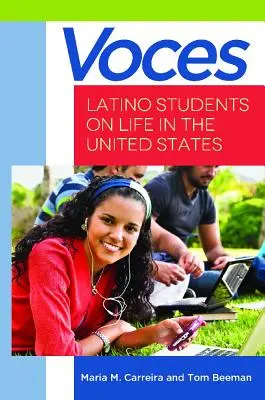 Voces: Latino diákok az életről az Egyesült Államokban - Voces: Latino Students on Life in the United States