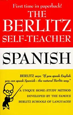 A Berlitz Önképzőkönyv: Spanish - The Berlitz Self-Teacher: Spanish