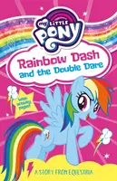 Az én kicsi pónim: Rainbow Dash és a kettős merészség - My Little Pony: Rainbow Dash and the Double Dare