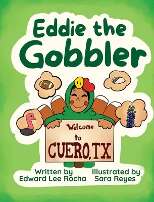Eddie, a gobbler - Eddie the Gobbler