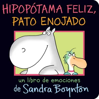 Hipoptama Feliz, Pato Enojado (Boldog víziló, dühös kacsa) - Hipoptama Feliz, Pato Enojado (Happy Hippo, Angry Duck)