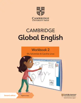 Cambridge Global English Workbook 2 digitális hozzáféréssel (1 év): A Cambridge általános és alsó tagozatos angol mint második nyelvhez [Hozzáféréssel - Cambridge Global English Workbook 2 with Digital Access (1 Year): For Cambridge Primary and Lower Secondary English as a Second Language [With Access