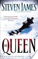 A királynő: Patrick Bowers thriller - The Queen: A Patrick Bowers Thriller