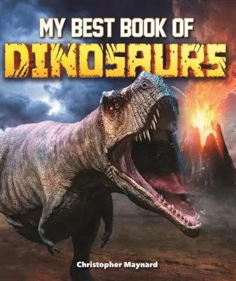 A legjobb könyvem a dinoszauruszokról - My Best Book of Dinosaurs