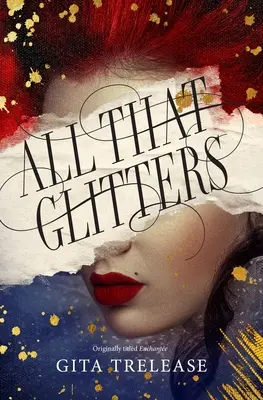 Minden, ami csillog - All That Glitters