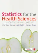 Statisztika az egészségtudományok számára: Nem matematikai bevezetés - Statistics for the Health Sciences: A Non-Mathematical Introduction