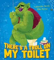 Egy troll van a vécémben - There's a Troll on my Toilet