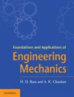 A mérnöki mechanika alapjai és alkalmazásai - Foundations and Applications of Engineering Mechanics