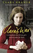 Clara háborúja (Kramer Clara (Szerző)) - Clara's War (Kramer Clara (Author))