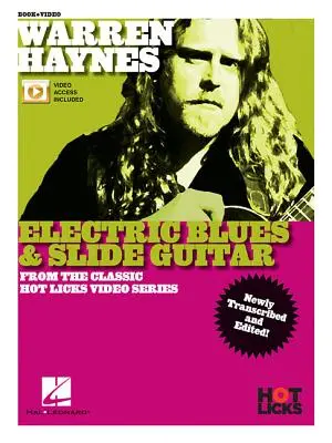 Warren Haynes - Electric Blues & Slide Guitar: A Classic Hot Licks videósorozatból - Warren Haynes - Electric Blues & Slide Guitar: From the Classic Hot Licks Video Series