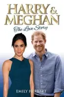 Harry és Meghan - A szerelmi történet - Harry & Meghan - The Love Story