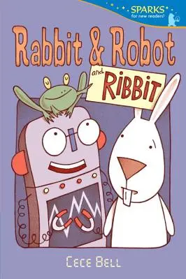 Nyúl, robot és bordal - Rabbit and Robot and Ribbit