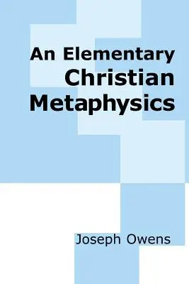 Egy elemi keresztény metafizika - An Elementary Christian Metaphysics