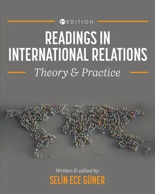 Olvasmányok a nemzetközi kapcsolatokból: Theory and Practice - Readings in International Relations: Theory and Practice