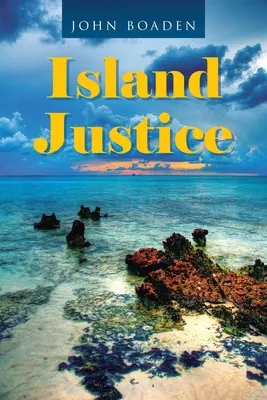 Szigeti igazságosság - Island Justice