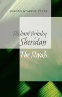 Oxford Student Texts: Sheridan: Sheridan: The Rivals - Oxford Student Texts: Sheridan: The Rivals