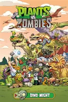 Növények a zombik ellen 12. kötet: Dino-Might - Plants vs. Zombies Volume 12: Dino-Might