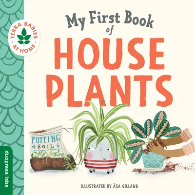 Az első szobanövénykönyvem - My First Book of Houseplants