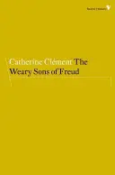 Freud fáradt fiai - The Weary Sons of Freud